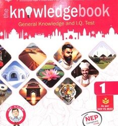 The Knowledgebook 1 (General Knowledge And I. Q. Test) NCF FS 2022