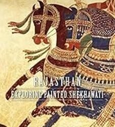 Rajasthan Exploring Painted Shekhawati