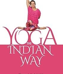 Yoga: The Indian Way