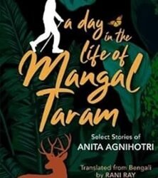 A Day In The Life Of Mangal Taram