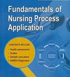 Fundamentals Of Nursing Process Application