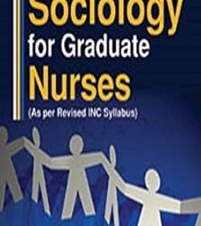 Principle Sociology For Graduate Nurses