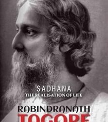 Sadhana: The Realisation Of Life