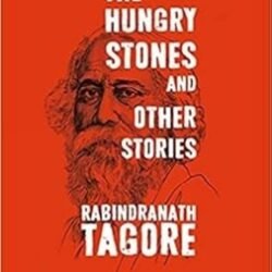 The Hungry Stones And Other Stories