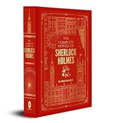The Complete Novels of Sherlock Holmes (Deluxe Hardbound Edition)