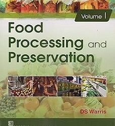 Food Processing And Presrvation Volume 1 And 2