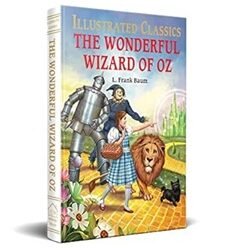 The Wonderful Wizard of Oz : llustrated Abridged Children Classic English Novel with Review Question