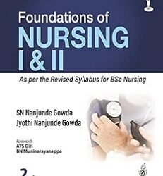 Foundations Of Nursing 1 & 2