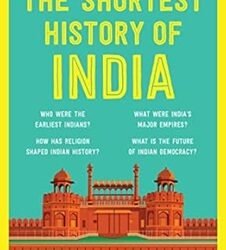 The Shortest History of India