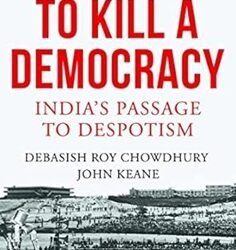 To Kill a Democracy