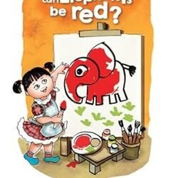Why Can't Elephants Be Red?