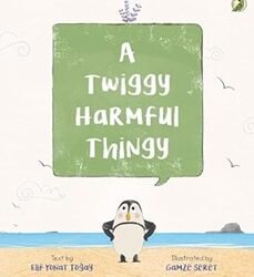 A Twiggy Harmful Thingy