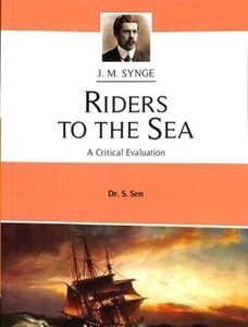 Riders To The Sea : J. M. Synge