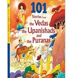 101 Stories From Vedas The Upanisha