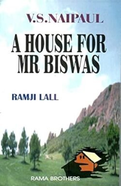 A House For Mr Biswas