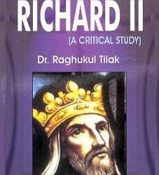 Richard II ( A Critical Study )