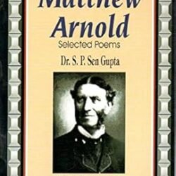 Matthew Arnold Selected Poems