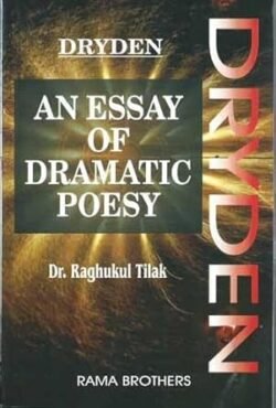 Drydens An Essay Of Dramatic Poesy