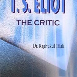 T.S. Eliot : The Critic