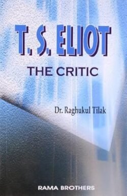T.S. Eliot : The Critic