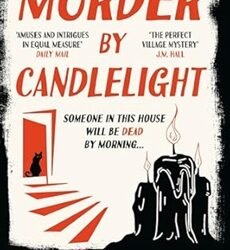 The Val & Arbie Mysteries (1) Murder By Candlelight