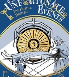 A Series Of Unfortunate Events (25Th Anniversary Edition) - The Hostile Hospital #8