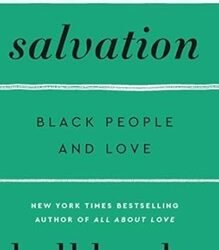 Salvation - Black People And Love
