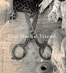 Our Mutual Friend