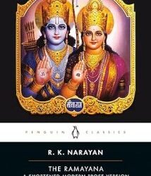 The Ramayana: A Shortened Modern Prose Version Of The Indian Epic