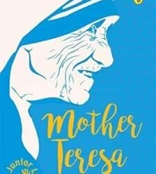 Junior Lives : Mother Teresa