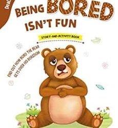 Dealing with Feelings: Being Bored Isnt Fun