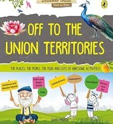 Discover India: Off to the Union Territories