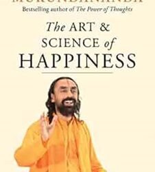 The Art & Science of Happiness