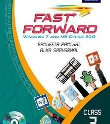 Fast Forward Coursebook 3: Windows 7 and MS Office 2013