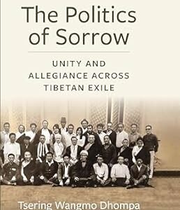 The Politics of Sorrow
