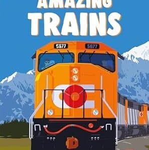 Amazing Trains: Read It Yourself - Level 1 Early Reader