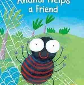 Anansi Helps a Friend: Read It Yourself - Level 1 Early Reader