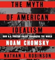 The Myth of American Idealism