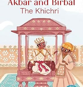 Akbar & Birbal The Khichri