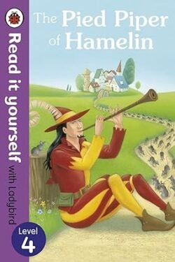 The Pied Piper Of Hamelin