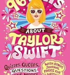 96 Facts About Taylor Swift