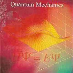 Physical Chemistry: Quantum Mechanics