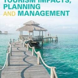 Tourism Impacts, Planning And Management