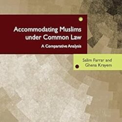 Accommodating Muslims Under Common Law