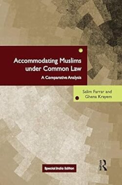 Accommodating Muslims Under Common Law