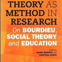 Theory As Method In Research