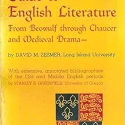 Guide to English Literature from Beowulf Through Chaucer and Medieval Drama