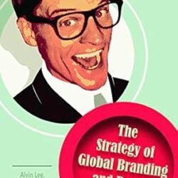 The Strategy Of Global Branding And Brand Equity