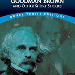 Young Goodman Brown and Other Short Stories (Thrift Editions)
