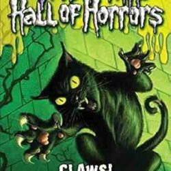 Goosebumps Horl: Hall Of Horrors  #01 Claws